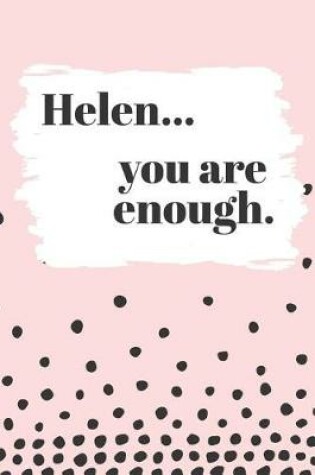 Cover of Helen's You Are Enough