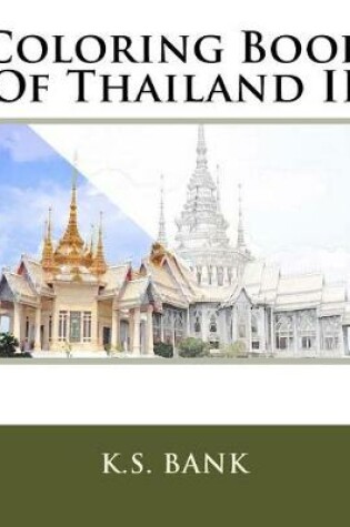 Cover of Coloring Book of Thailand II