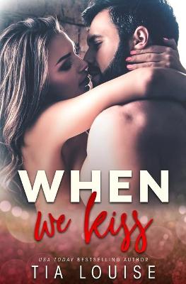 Book cover for When We Kiss
