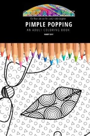 Cover of Pimple Popping