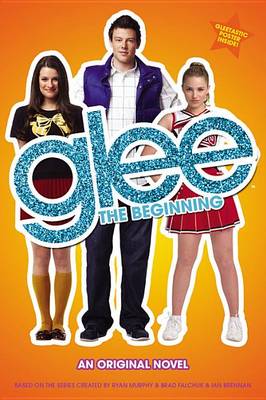 Book cover for Glee: The Beginning