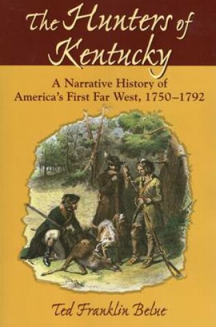 Cover of The Hunters of Kentucky