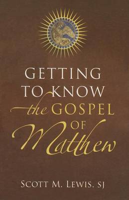 Book cover for Getting to Know the Gospel of Matthew