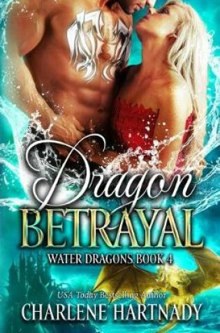 Cover of Dragon Betrayal