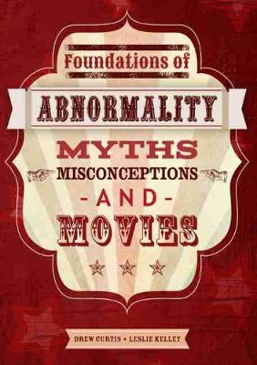 Book cover for Foundations of Abnormality: Myths, Misconceptions, and Movies