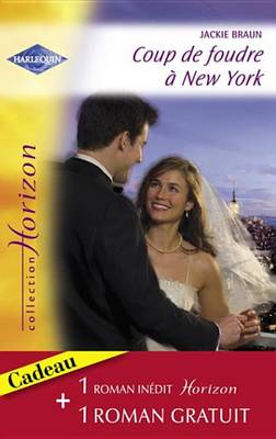 Book cover for Coup de Foudre a New York - Passion Sur Le Colline (Harlequin Horizon)