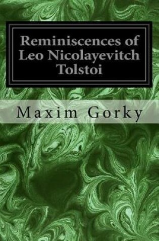 Cover of Reminiscences of Leo Nicolayevitch Tolstoi