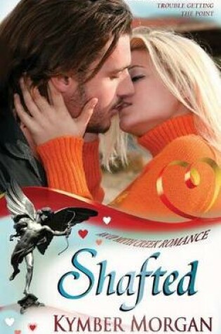 Cover of Shafted
