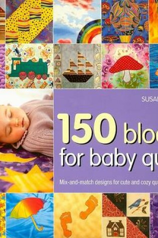 Cover of 150 Blocks for Baby Quilts