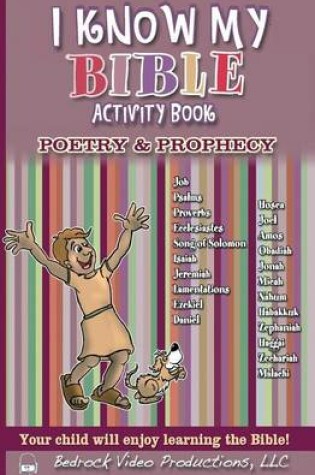 Cover of I Know My Bible Activity Book, Vol. 3 Poetry & Prophecy
