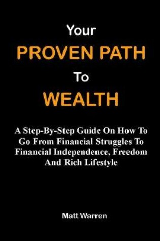 Cover of Your Proven Path To Wealth