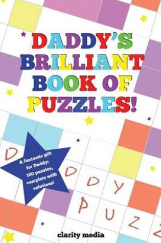 Cover of Daddy's Brilliant Book Of Puzzles