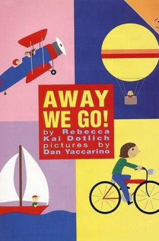 Cover of Away We Go!