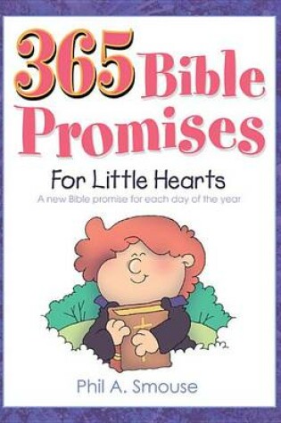 Cover of 365 Bible Promises for Little Hearts