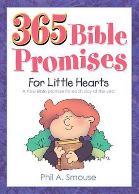 Book cover for 365 Bible Promises for Little Hearts