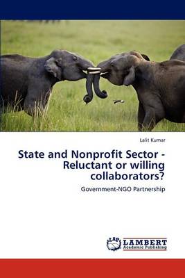 Book cover for State and Nonprofit Sector - Reluctant or Willing Collaborators?