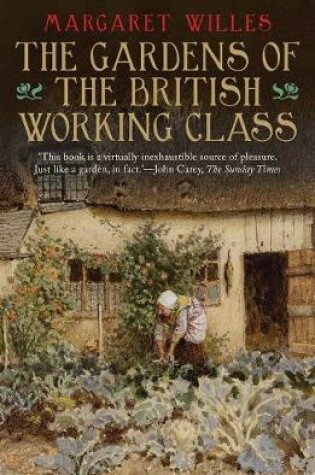 Cover of The Gardens of the British Working Class