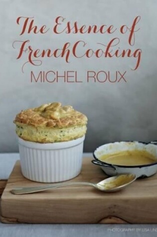 Cover of The Essence of French Cooking