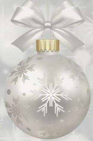 Cover of Shopping Notebook White and Silver Christmas Ornament Topped with a Ribbon Bow