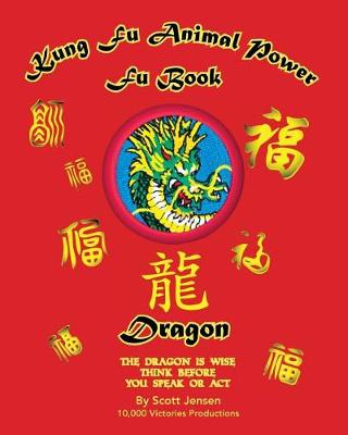 Book cover for Kung Fu Animal Power Fu Book, Dragon