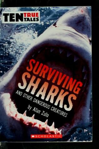 Cover of Surviving Sharks and Other Dangerous Creatures