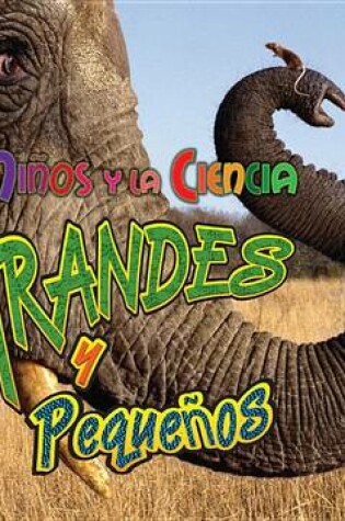 Cover of Grandes y Pequenos