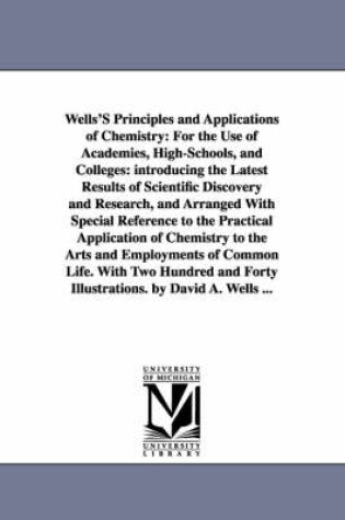 Cover of Wells'S Principles and Applications of Chemistry