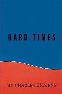 Cover of Hard Times by Charles Dickens