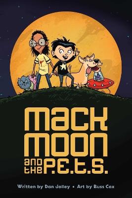 Cover of Mack Moon and the P.E.T.S.