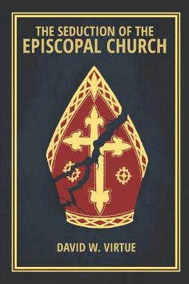 Book cover for The Seduction of the Episcopal Church