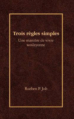 Book cover for Trois Regles Simples