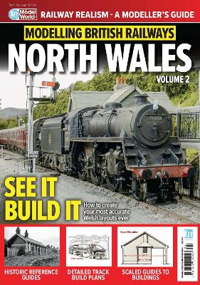 Cover of Modelling British Railways - North Wales (Volume 2)