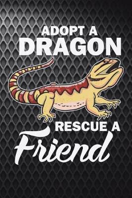 Book cover for Adopt A Dragon Rescue A Friend