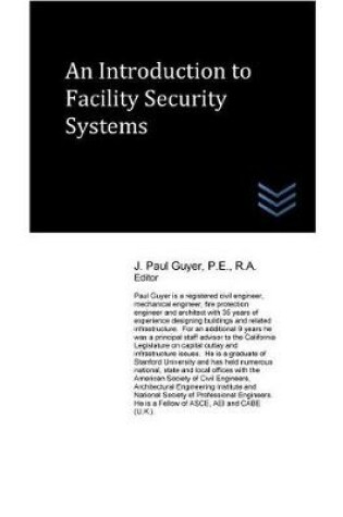 Cover of An Introduction to Facility Security Systems