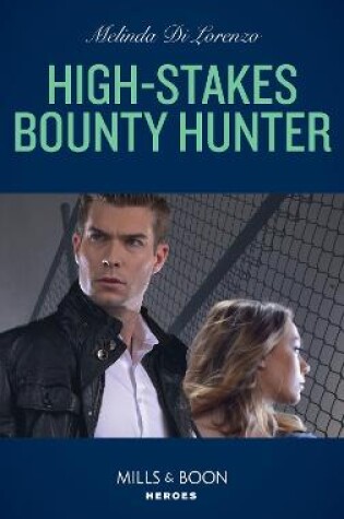 Cover of High-Stakes Bounty Hunter