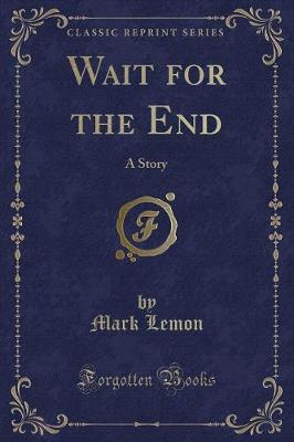 Book cover for Wait for the End