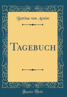 Book cover for Tagebuch (Classic Reprint)