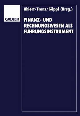 Book cover for Finanz- und Rechnungswesen als Führungsinstrument