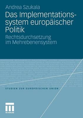 Cover of Das Implementationssystem Europaischer Politik