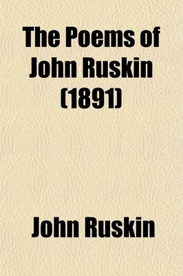 Book cover for The Poems of John Ruskin (Volume 2)