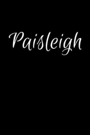 Cover of Paisleigh