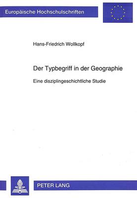Cover of Der Typbegriff in Der Geographie