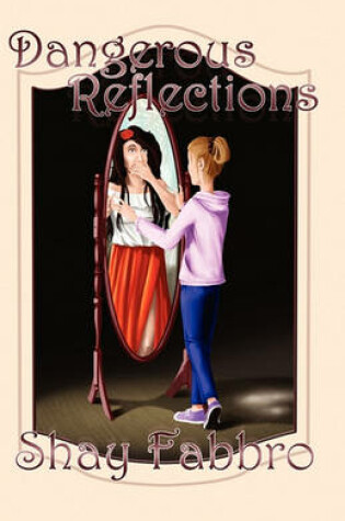 Cover of Dangerous Reflections