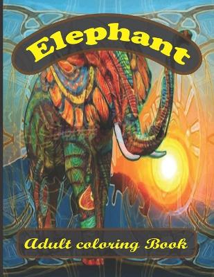 Book cover for elephant adult coloring book