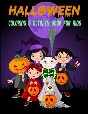 Book cover for Halloween coloring and Activity Book For Kids