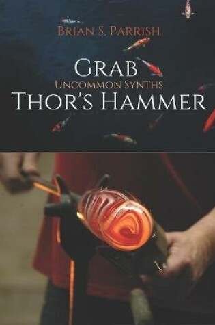 Cover of Grab Thor's Hammer