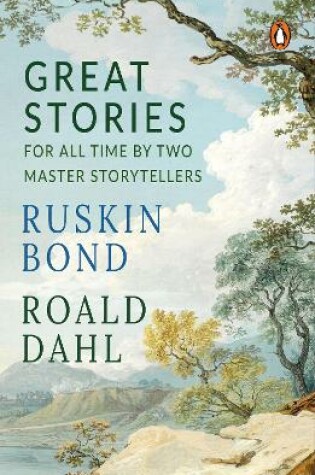 Cover of Great Stories for All Time by Two Master Storytellers