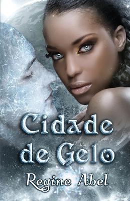 Book cover for Cidade de Gelo