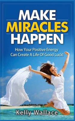 Book cover for Make Miracles Happen