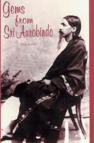 Cover of Gems from Sri Aurobindo (4 Vol. Set)